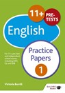 11+ English Practice Papers 1 - Victoria Burrill - 9781471849275