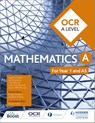 OCR A Level Mathematics Year 1 (AS) - Sophie Goldie ; Susan Whitehouse ; Val Hanrahan ; Cath Moore - 9781471853067