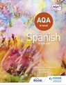 AQA A-level Spanish (includes AS) - Tony Weston ; José Antonio García Sánchez ; Mike Thacker ; Hodder Education - 9781471858109