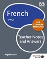 French for Common Entrance Two Teacher Notes & Answers - Nigel Pearce - 9781471867286