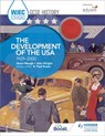 WJEC Eduqas GCSE History: The Development of the USA, 1929-2000 - Steve Waugh ; John Wright - 9781471868146