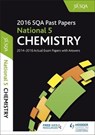 National 5 Chemistry 2016-17 Sqa Past Papers with Answers - Sqa - 9781471891045