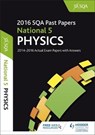 National 5 Physics 2016-17 Sqa Past Papers with Answers - Sqa - 9781471891199