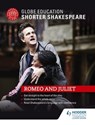 Globe Education Shorter Shakespeare: Romeo and Juliet - Globe Education - 9781471894039