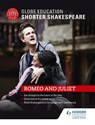 Globe Education Shorter Shakespeare: Romeo and Juliet - Globe Education - 9781471896682