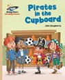 Reading Planet - Pirates in the Cupboard - Gold: Galaxy - John Dougherty - 9781471897474