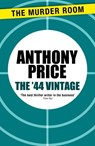 The '44 Vintage - Anthony Price - 9781471900075