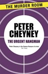 The Urgent Hangman - Peter Cheyney - 9781471901591