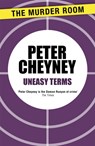 Uneasy Terms - Peter Cheyney - 9781471901706