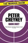 Dark Duet - Peter Cheyney - 9781471901720