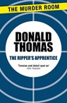 The Ripper's Apprentice - Donald Thomas - 9781471904332