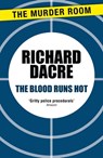 The Blood Runs Hot - Donald Thomas - 9781471904462
