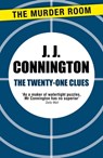 The Twenty-One Clues - J J Connington - 9781471906183