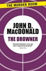 The Drowner - John D. MacDonald - 9781471911774