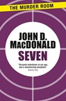 Seven - John D. MacDonald - 9781471913372