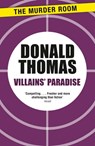 Villains' Paradise - Donald Thomas - 9781471916649