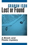 Lost or Found - Graham Ison - 9781471918742