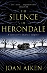 The Silence of Herondale - Joan Aiken - 9781471920592