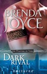 Dark Rival (The Masters of Time, Book 2) (Mills & Boon Nocturne) - Brenda Joyce - 9781472006752