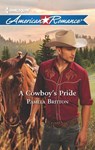 A Cowboy's Pride (Mills & Boon American Romance) - Pamela Britton - 9781472013453