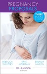 Pregnancy Proposals: The Duke's Baby (Baby on Board) / The Boss's Pregnancy Proposal / The Marriage Solution (Mills & Boon By Request) - Rebecca Winters ; Raye Morgan ; Brenda Harlen - 9781472016164