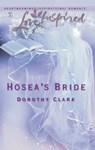 Hosea's Bride (Mills & Boon Love Inspired) - Dorothy Clark - 9781472021151