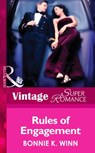Rules of Engagement (Hometown U.S.A., Book 11) (Mills & Boon Vintage Superromance) - Bonnie K. Winn - 9781472025500