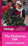 The Christmas Gift (Going Back, Book 35) (Mills & Boon Vintage Superromance) - Darlene Gardner - 9781472027764
