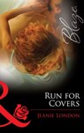 Run for Covers (Falling Inn Bed..., Book 2) (Mills & Boon Blaze) - Jeanie London - 9781472029171