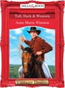 Tall, Dark & Western (Man of the Month, Book 71) (Mills & Boon Desire) - Anne Marie Winston - 9781472037855