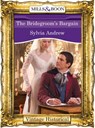 The Bridegroom's Bargain (Mills & Boon Historical) - Sylvia Andrew - 9781472040558