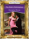 The Rake's Redemption (Mills & Boon Historical) - Georgina Devon - 9781472040848