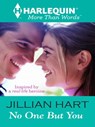 No One But You - Jillian Hart - 9781472051905
