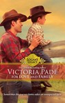 For Love and Family (Logan's Legacy, Book 10) - Victoria Pade - 9781472052889