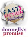Donnelly's Promise (Fast Fiction) - Cheryl St.John - 9781472062826