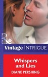 Whispers and Lies (Mills & Boon Vintage Intrigue) - Diane Pershing - 9781472078650