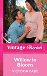 Willow in Bloom (Mills & Boon Vintage Cherish) - Victoria Pade - 9781472080585