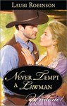 Never Tempt A Lawman (Mills & Boon Historical Undone) - Lauri Robinson - 9781472094841