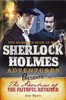 Mammoth Books presents The Adventure of the Faithful Retainer - Amy Myers - 9781472100795