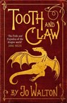 Tooth and Claw - Jo Walton - 9781472100863