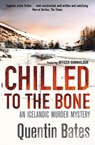 Chilled to the Bone - Quentin Bates - 9781472104687
