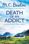 Death of an Addict - M.C. Beaton - 9781472105349