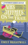 Mrs Jeffries On The Trail - Emily Brightwell - 9781472108913