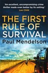 The First Rule Of Survival - Paul Mendelson - 9781472111364