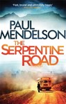 The Serpentine Road - Paul Mendelson - 9781472111388