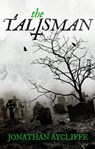 The Talisman - Jonathan Aycliffe - 9781472112736