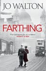 Farthing - Jo Walton - 9781472113009