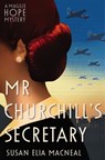 Mr Churchill's Secretary - Susan Elia MacNeal - 9781472114044