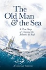 The Old Man and the Sea - Anthony Smith - 9781472115317