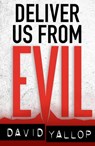 Deliver us from Evil - David Yallop - 9781472116581